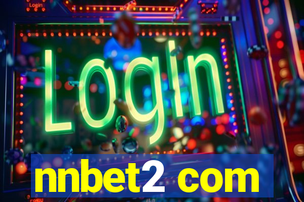 nnbet2 com